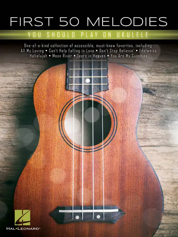 Prix Choc Hal Leonard First 50 Melodies You Should Play on Ukulele - Book