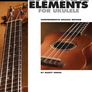 Hal Leonard Essential Elements for Ukulele Method Book 1 - Gross - Ukulele - Book Must-Have