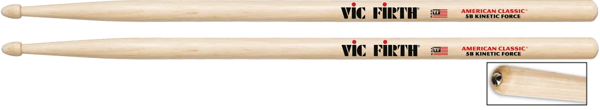 VIC FIRTH Baguettes 5B American Classic Hickory Kinetic Force Haute Qualité