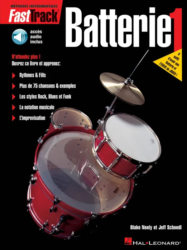 Commander Maintenant Hal Leonard FastTrack Drums Method Book 1 (French Edition) - Mattingly/Neely - Drum Set - Book/Audio Online