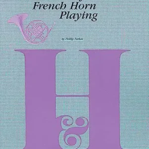 Dernière Chance Summy-Birchard The Art of French Horn Playing