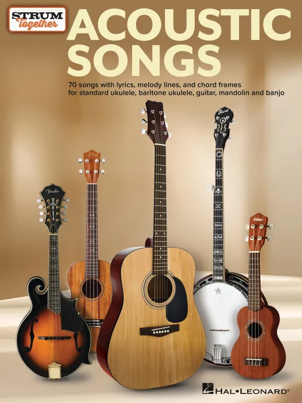 Hal Leonard Acoustic Songs Strum Together - Collinson - Ukulele/ Baritone Ukulele /Guitar /Banjo /Mandolin - Book Must-Have