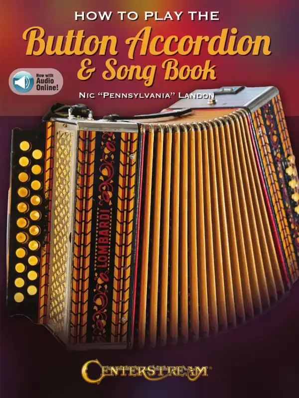 Remise Centerstream Publications How to Play the Button Accordion & Song Book - Landon - Accordion - Book/Audio Online