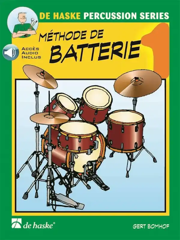 Commander Vite Methode Gert Bomhof Batterie Volume 1