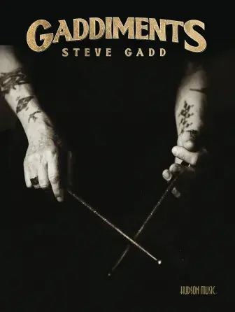 Top Vente Methode Steve Gadd - Gaddiments