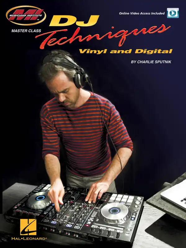 Dernier Modèle Hal Leonard DJ Techniques Vinyl and Digital Master Class Series - Sputnik - Book/Video Online