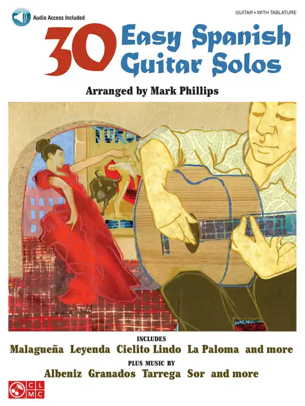 Cherry Lane 30 Easy Spanish Guitar Solos - Phillips - Guitar TAB - Book/Audio Online Offre Du Jour