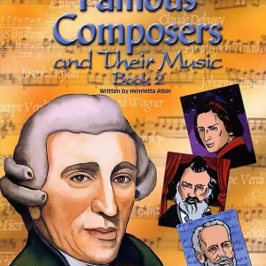 Plank Road Publishing Famous Composers And Their Music, Book 2 - Atkin - Classroom - Book Nouvel Arrivage