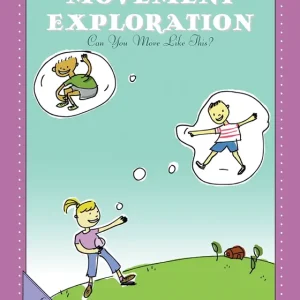 GIA Publications The Book of Movement Exploration Can You Move Like This? - Feierabend/Kahan - Classroom - Book Promotion Saisonnière