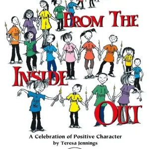 Produit De Marque Plank Road Publishing From The Inside Out A Celebration of Positive Character - Jennings - Classroom - Kit/CD