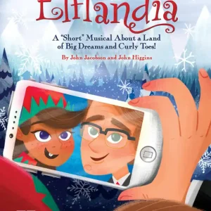 Hal Leonard Elflandia - Jacobson/Higgins - Teacher Edition/Singer PDFs Online Vente Directe