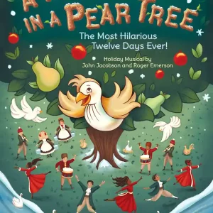 Expédition Rapide Hal Leonard A Party in a Pear Tree The Most Hilarious Twelve Days Ever! - Jacobson/Emerson - Teacher Edition