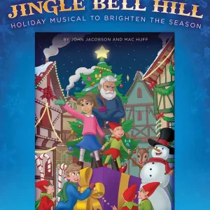 Hal Leonard The Lights of Jingle Bell Hill - Jacobson/Huff - Teacher Edition Usine Directe