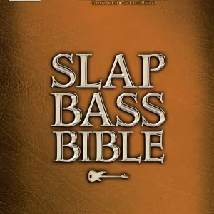 Hal Leonard Slap Bass Bible - Bass Guitar TAB - Book Meilleur Choix