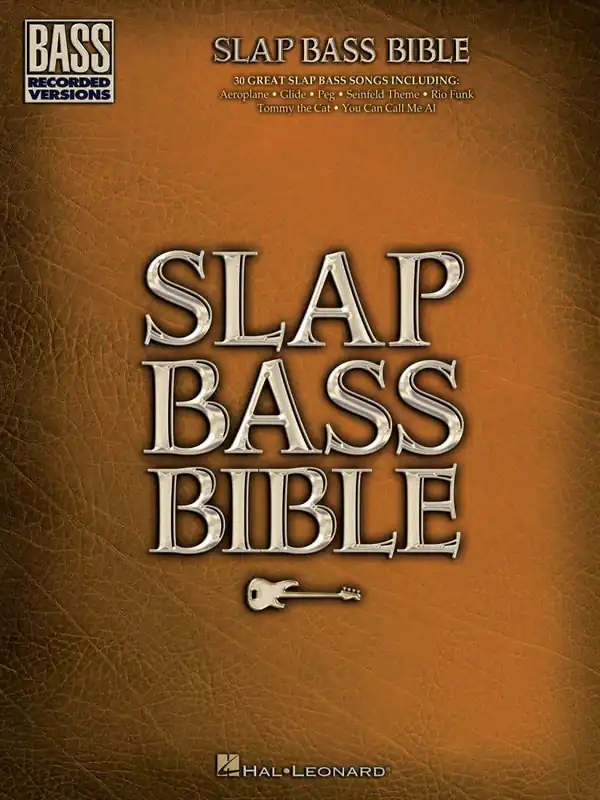 Hal Leonard Slap Bass Bible - Bass Guitar TAB - Book Meilleur Choix
