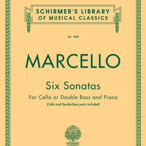 G. Schirmer Inc. Six Sonatas - Marcello/Bacon/Drew - Cello or Bass/Piano - Book Commander Maintenant
