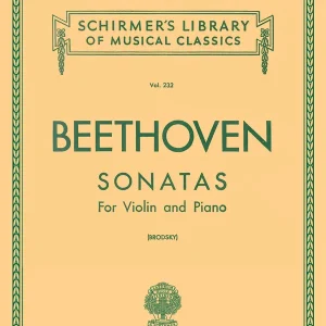 G. Schirmer Inc. Sonatas (Complete) - Beethoven/Brodsky/Vogrich - Violin/Piano - Book Bon Plan