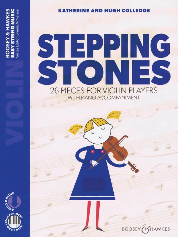 Boosey & Hawkes Stepping Stones 26 Pieces for Violin Players - Colledge/Colledge - Violin/Piano - Book/Audio Online Jusqu'à Épuisement Des Stocks