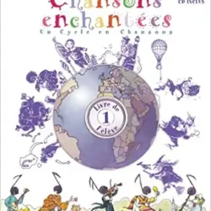 Vonderscher - chansons enchantées - vol. 1 - livre élève cd Nouvel Arrivage