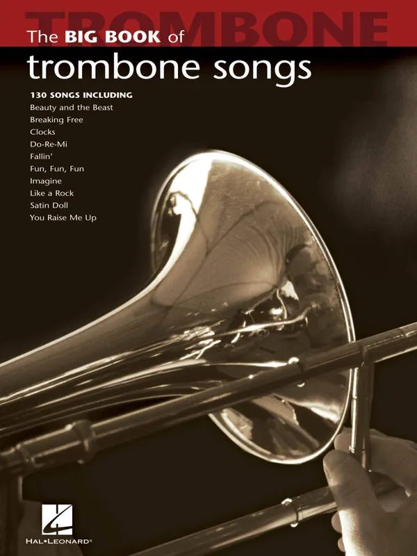 Hal Leonard The Big Book of Trombone Songs - Trombone - Book Super Prix