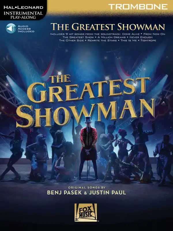 Hal Leonard The Greatest Showman Instrumental Play-Along - Pasek/Paul - Trombone - Book/Audio Online Livraison Express