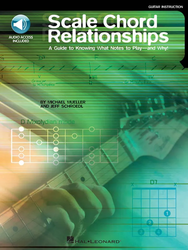 Hal Leonard Scale Chord Relationships - Schroedl/Mueller - Guitar - Book/Audio Online Soldes