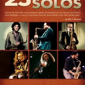 Hal Leonard 25 Great Sax Solos Transcriptions--Lessons--Bios--Photos - Morones - Saxophone - Book/Audio Online Expédié Aujourd'hui