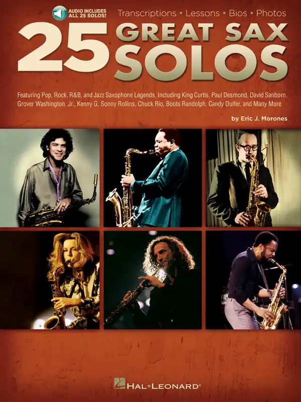 Hal Leonard 25 Great Sax Solos Transcriptions--Lessons--Bios--Photos - Morones - Saxophone - Book/Audio Online Expédié Aujourd'hui