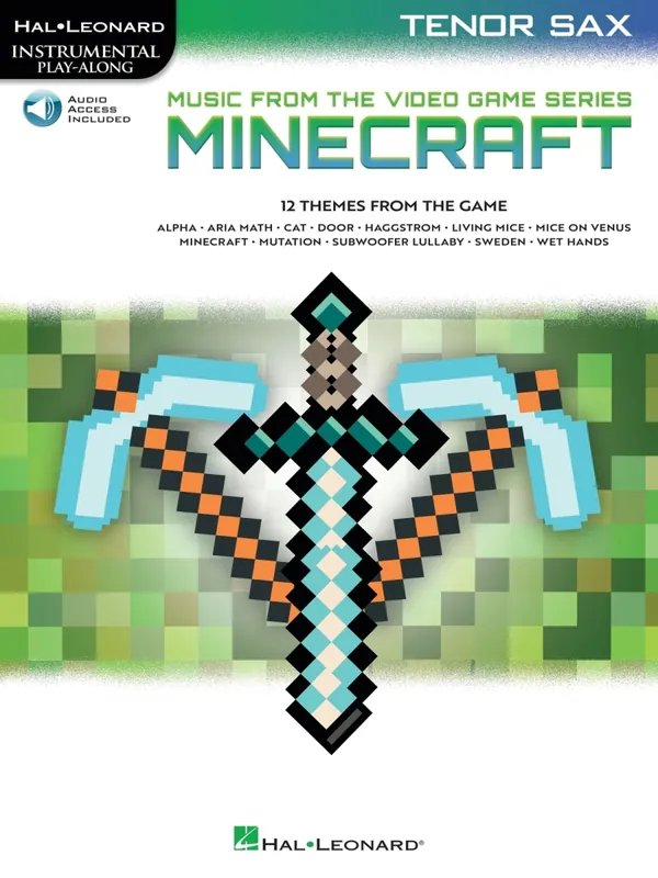 Produit De Marque Hal Leonard Minecraft Music from the Video Game Series - Tenor Sax - Book/Audio Online