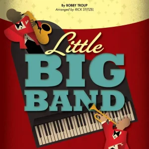 Hal Leonard Route 66 - Troup/Stitzel - Jazz Ensemble with Vocal Solo - Gr. 3 Promotion Saisonnière