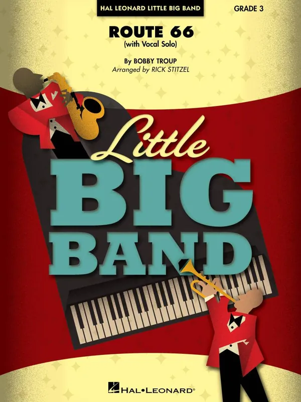 Hal Leonard Route 66 - Troup/Stitzel - Jazz Ensemble with Vocal Solo - Gr. 3 Promotion Saisonnière