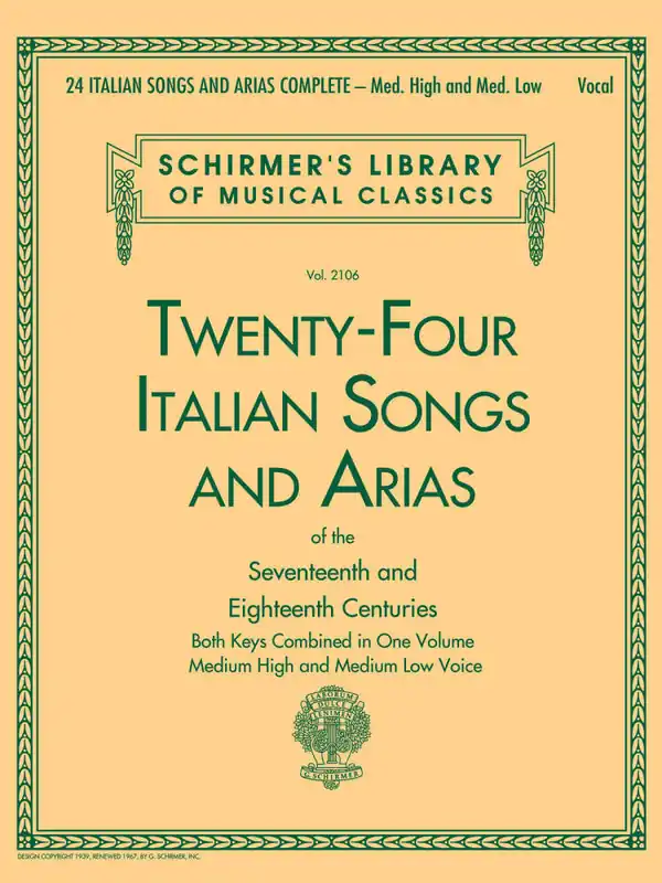Meilleur Choix G. Schirmer Inc. 24 Italian Songs & Arias Complete - Medium High & Medium Low Voice - Book