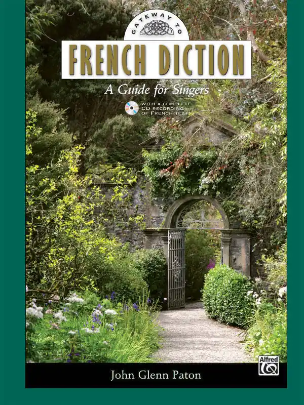 Alfred Publishing Gateway To French Diction (Singers Book) - Paton - Book/CD Satisfait Ou Remboursé