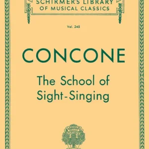 Produit De Marque G. Schirmer Inc. School of Sight-Singing - Concone/Lutgen - Voice - Book