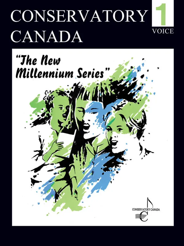 Conservatory Canada The New Millennium Series - Grade 1 - Voice - Book Bon Marché