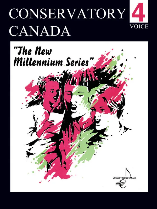 Conservatory Canada The New Millennium Series - Grade 4 - Voice - Book Soldes