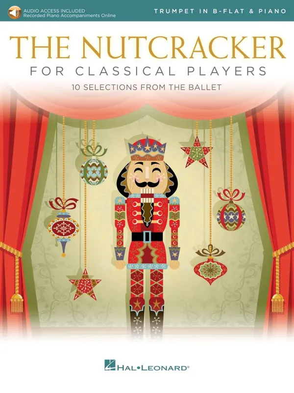 Hal Leonard The Nutcracker for Classical Players - Tchaikovsky - Trumpet/Piano - Book/Audio Online Commander Maintenant
