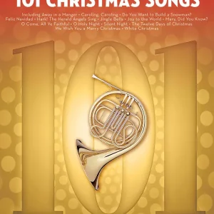 Hal Leonard 101 Christmas Songs - Horn - Book Prix Promo