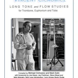 Offre Exclusive Glen Lyon Books Long Tones and Flow Studies - Cichowicz - Trombone/Euphonium/Tuba - Book