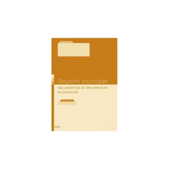 Nouvelle Collection REGISTRE JOURNALIER DES PRESENCES ET ABSENCES DU PERSONNEL
