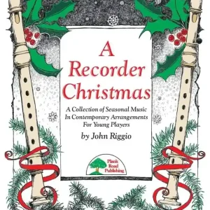 Plank Road Publishing A Recorder Christmas - Riggio - Recorder Ensemble - Kit/CD Offre Exclusive