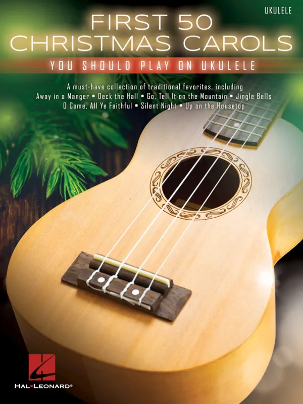 Hal Leonard First 50 Christmas Carols You Should Play on Ukulele - Book Commander Maintenant