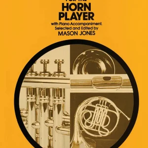 G. Schirmer Inc. Solos for the Horn Player - Jones - Horn/Piano - Book Prix Promo