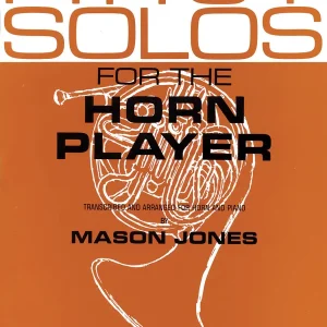 Bon Plan G. Schirmer Inc. First Solos for the Horn Player - Jones - Horn/Piano - Book