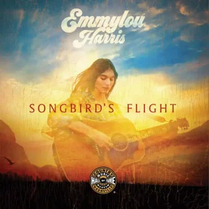 Hal Leonard Emmylou Harris Songbird‘s Flight - Book Quantité Limitée