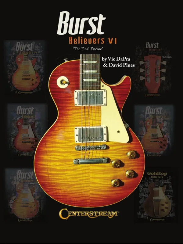 Centerstream Publications Burst Believers VI The Final Encore - DaPra/Plues - Guitar - Book Certifié