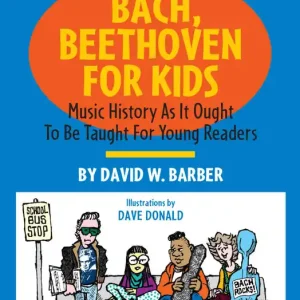 Nouvel Arrivage Indent Publishing Bach, Beethoven for Kids - Barber - Book