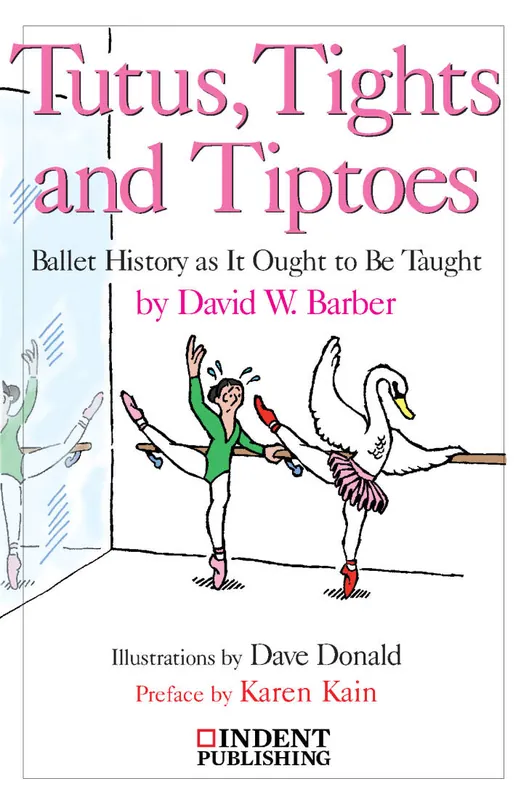 Vente Flash Indent Publishing Tutus, Tights and Tiptoes - Barber - Book