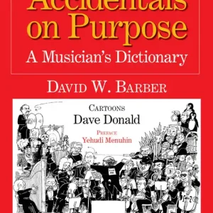 Retour Gratuit Indent Publishing Accidentals on Purpose Musician‘s Dictionary - Barber - Book