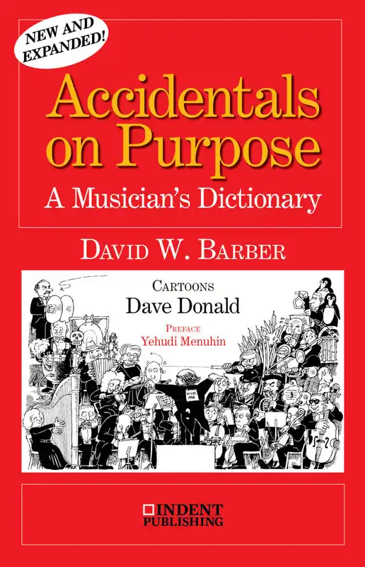 Retour Gratuit Indent Publishing Accidentals on Purpose Musician‘s Dictionary - Barber - Book